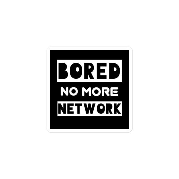 Bored No More Sticker